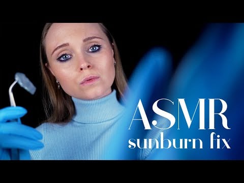 ASMR | Inspecting your SUNBURNT face and taking care of your skin (dermatologist exam/roleplay)