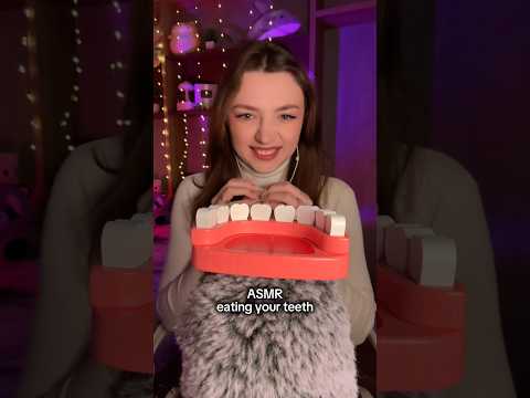 ASMR eating your teeth 🦷 #asmr #asmrsounds #asmrrelax #asmrsleep #relax #tingles #asmrvideo