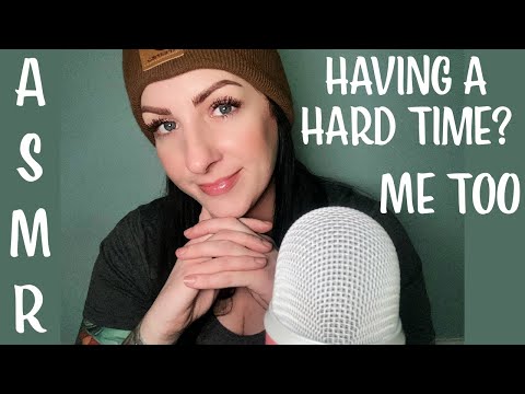 🤍🎙️🤍 ASMR - Having a Hard Time?  Me Too - Come Chat 🎙️ASMR Up Close Whisper 🤍🎙️🤍