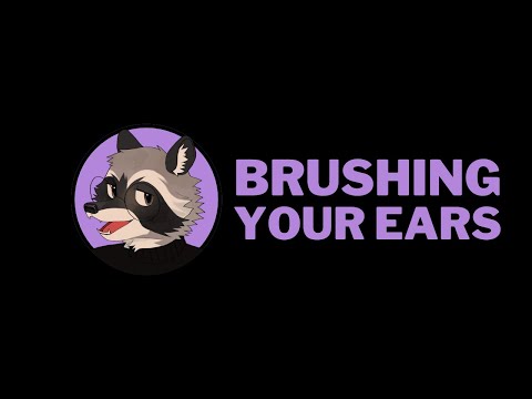 [Furry ASMR] Brushing Your Ears