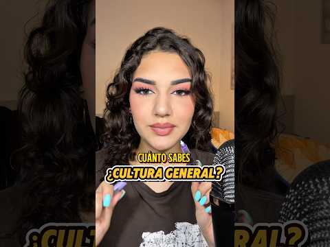 ¿Cuánto Sabes de 🧠CULTURA GENERAL ?🤓 #asmr#culturageneral#cuantosabes