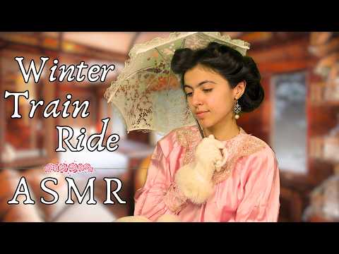 A Winter Train Ride with Your Wife (1800's ASMR)