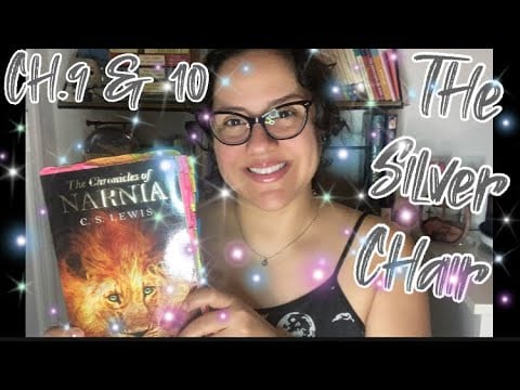 ASMR Reading Of “The Silver Chair” (By: C.S. Lewis) Ch.9 & 10 With Omy