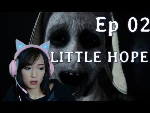 BON BAH J'AI FOIRÉ 🤡 - LITTLE HOPE - Episode 02