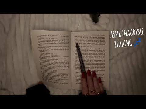 ASMR INAUDIBLE WHISPERING | INAUDIBLE READING, MOUTH SOUNDS, PAGE TURNING