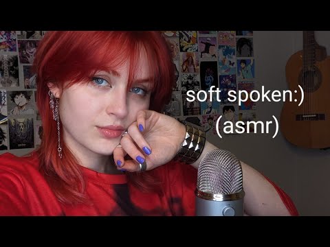 need tingles? watch this. (soft spoken asmr)