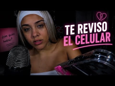 ASMR TE REVISO EL CELULAR //novia toxica roleplay! 