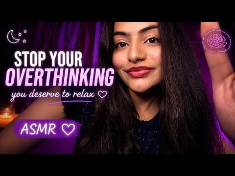 Stop overthinking, you’re safe here 💜Asmr 