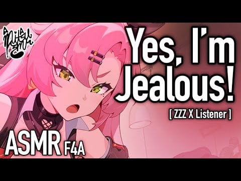 She's Jealous Of Your BFF! [F4A ASMR] [Nicole ZZZ X Listener] [GF Audio RP]