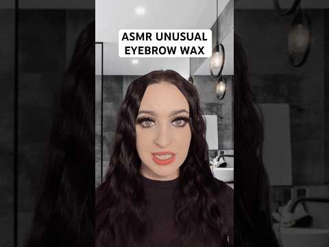 [ASMR] Unusual Brow Wax #shorts