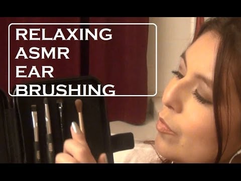 ASMR Ear Brushing