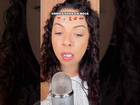 Vários sons de boca ASMR 👄