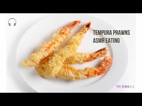 Binaural Close up [ASMR] Eating ★ Prawn Tempura ★ Intense [ASMR eating]  [Mouth sounds]