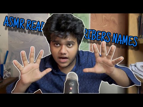 ASMR Reading My Subscribers Names