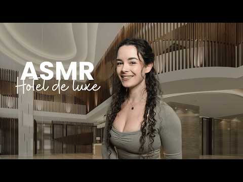 ASMR - Check-in hôtel de luxe ✨