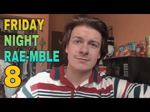 [ASMR] Friday Night Rae-mble 8