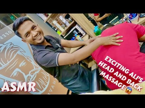 ASMR | Exciting Ali's Head And Back Massage Makes Me See Star 💫🇦🇪