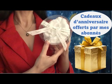ASMR * 🎁 Mes cadeaux d'anniversaire offerts par mes  abonnés 🎁