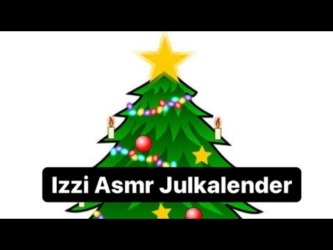 Izzi Asmr julkalender, 3/24, Soft Spoken, Positive affirmation, ramble, (Svenska)