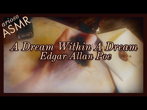 ASMR | Soft Spoken Poetry Reading | A Dream Within A Dream