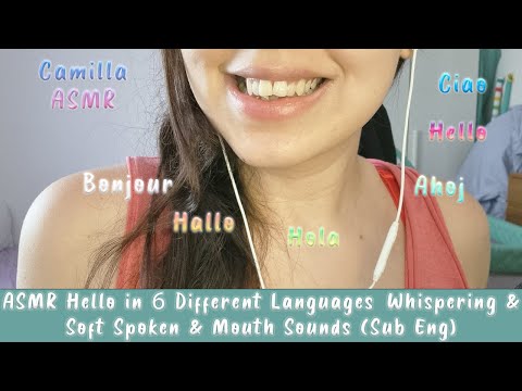 Learn to say Hello in 6 different languages with my whispered ASMR in Soft Spoken💤