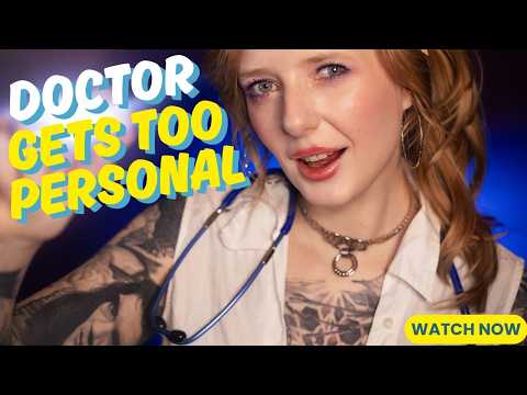 Asmr Doctor Asks You Spicy Questions | Flirty Medical Exam