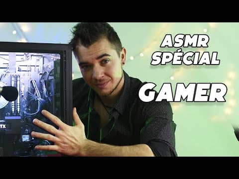 ASMR : SUR UNE TOUR GAMER 😍