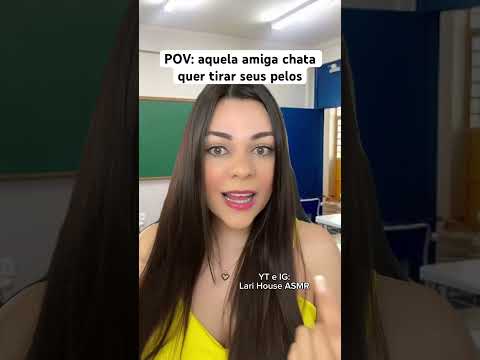 POV: aquela amiga chata quer tirar seus pelos #humor #shorts