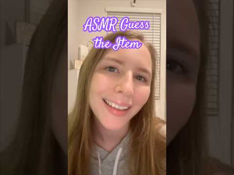 ASMR Guess the Item ❔ #asmrvideos #asmrsound #asmrroleplay  #shorts #tinglesasmr #asmr