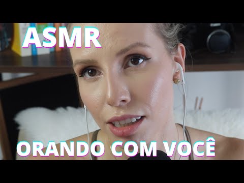 ASMR ORANDO COM VOCÊ -  Bruna Harmel ASMR