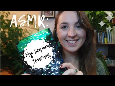 ASMR - MY SEQUIN JOURNAL (Super satisfying and tingly)