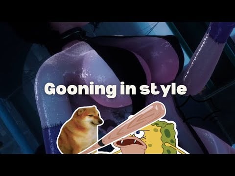 We be Gooning in style