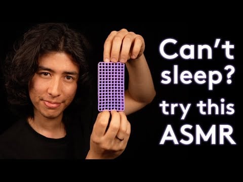 Can't Sleep? Try This ASMR.