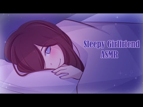 Sleepy Girlfriend Comforts You | ASMR Roleplay