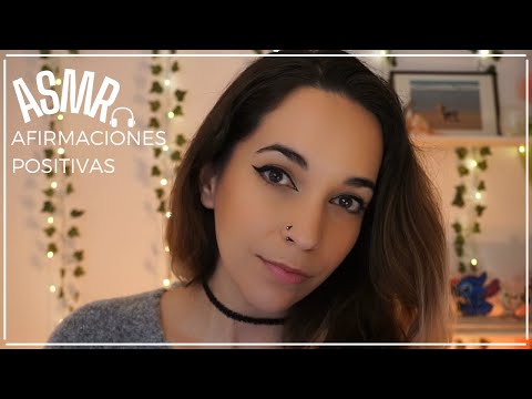 ASMR Afirmaciones positivas ✨ [Susurros en ESPAÑOL]