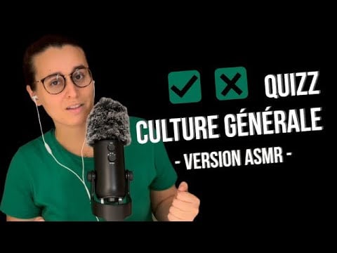 ASMR FR I QUIZZ DE CULTURE GÉNÉRALE 🧐