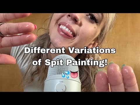 ASMR| 30 Mins of Different Spit Painting, Mouth Sounds, & Body Triggers, Fabric Scratching! 