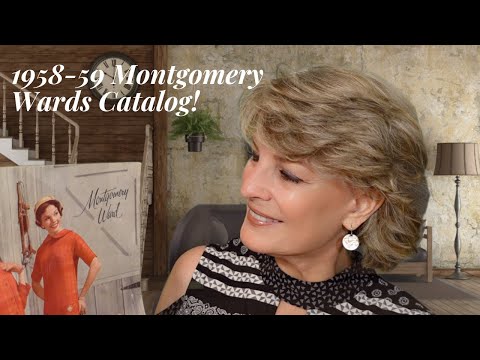 A LONG (1 hr) BLAST TO THE PAST WITH A 1958-'59 MONTGOMERY WARD CATALOG!