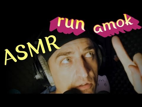 #ASMR Run Amok on Stream #SleepAid #Experimental