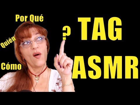 ASMR TAG DEL ASMR😴25 PREGUNTAS💤25 QUESTIONS CHALLENGE