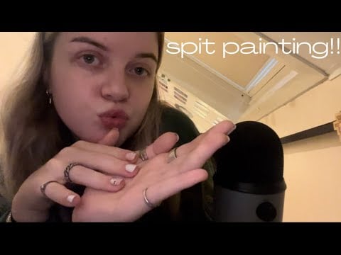 asmr | spit painting your face!! (mouth sounds!)