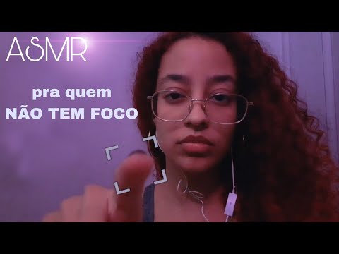 ASMR PARA QUEM TEM POUCA CONCENTRAÇÃO