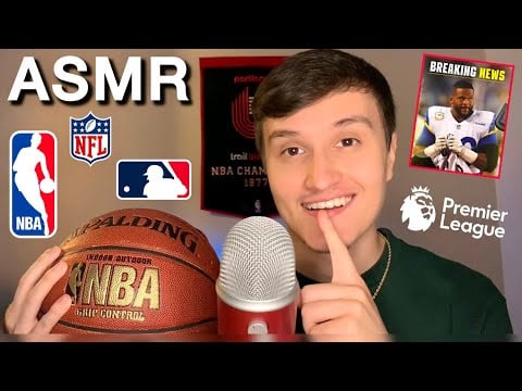 ASMR Whisper Ramble on ALL Things Sports 🏀⚽️ (nba, nfl football, premier league)
