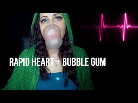 ASMR Female Heartbeat | Rapid Irregular Heartbeat & Chewing Gum