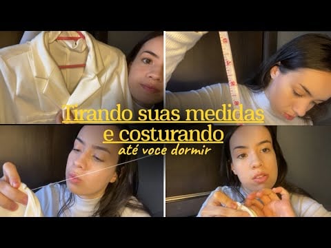 ASMR- COSTUREIRA/ tirando suas medidas e costurando de verdade na mão ❤️🥰