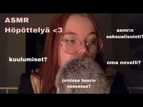 ASMR Suomi: Nukahda mun kaoottiseen höpöttelyyn 😴🗣️