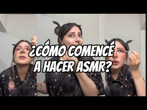 VERSIÓN COMPLETA - ¿cómo comencé a hacer ASMR? Te cuento un poquito de mi vida ✨