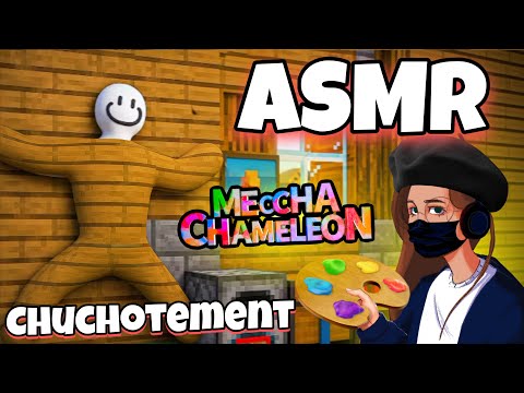ASMR Français • CHUCHOTEMENT TRÈS PROCHE DU MICRO SUR MECCHA CHAMELEON ! 🎨 (Maps avec mod)