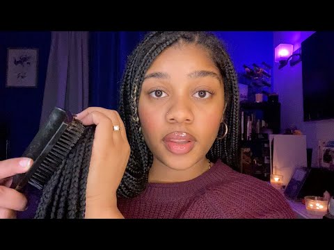 ASMR- Brushing My Braids + Tingly Whispers 💆🏽‍♀️💓  (HAIR PLAY, SCALP SCRATCHING, SOFT WHISPERS) ✨