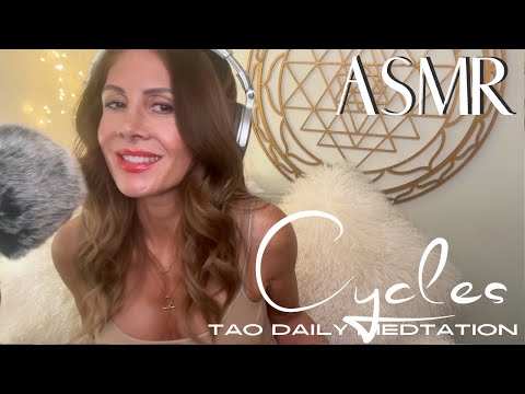 ASMR ☯️Tao Daily Meditation: DAY 66 ✨CYCLES✨